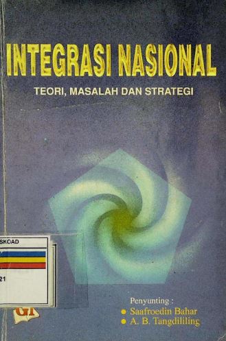 Integrasi Nasional Teori, Masalah Dan Strategi